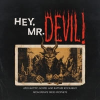 Various Hey, Mr Devil  Apocalyptic Gospel An