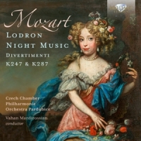 Czech Chamber Philharmonic Orchestra Pardubice & Vahan Mardirossian Mozart: Lodron Night Music, Divertimenti K247 & K287