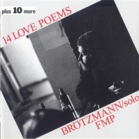 Brotzmann, Peter 14 Love Poems