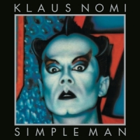 Nomi, Klaus Simple Man