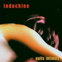 Indochine Nuits Intimes