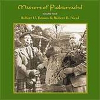 Brown, Robert U. & Robert B. Nicol Masters Of Piobaireachd Vol. 4