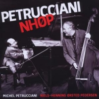 Michel Petrucciani, Niels-henning Or Michel Petrucciani & Nhop