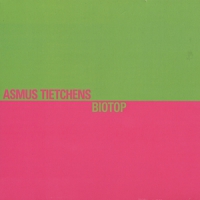 Tietchens, Asmus Biotop