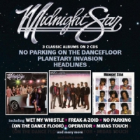 Midnight Star No Parking On The Dancefloor/ Planetary Invasion/ Headl