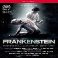 Royal Ballet & Royal Opera House &k Frankenstein