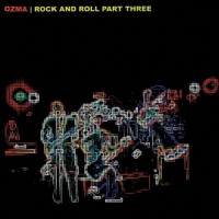 Ozma Rock And Rolls Part Three (white)