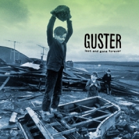 Guster Lost And Gone Forever