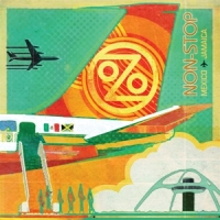 Ozomatli Non-stop: Mexico To Jamaica -coloured-