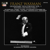 Waxman, Franz Legendary Hollywood: Franz Waxman Vol. 1