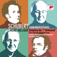 Kammerorchester Basel & Heinz Holliger Schubert: Symphony No. 7 "unfinished" & Franz Schuberts