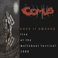 Comus East Of Sweden - Live At Melloboat Fest