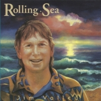 Valley, Jim Rolling Sea