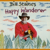 Staines, Bill Happy Wanderer