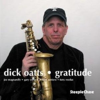 Oatts, Dick -quintet- Gratitude