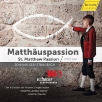 Wiener Sangerknaben Bach: St Mathew Passion