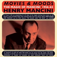 Mancini, Henry Movies & Moods - The Magic Of Mancini 1956-62