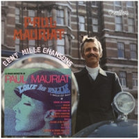 Mauriat, Paul Love Is Blue & Cent Mille Chansons & Bonus Tracks