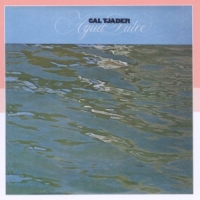 Tjader, Cal Agua Dulce