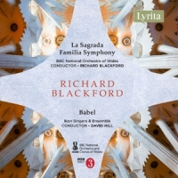 Fisher, Alessandro Richard Blackford: La Sagrada Familia Symphony - Babel