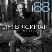 Brickman, Jim 88  Solo Piano Sessions