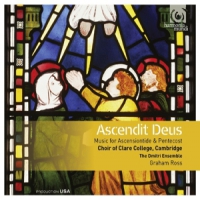 Clare College Choir Ascendit Deus