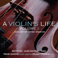 Almond, Frank A Violins Life Vol. 2 Music For The