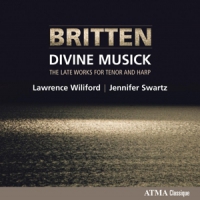 Britten, B. Divine Musick:late Works For Tenor & Harp