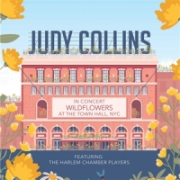 Collins, Judy In Concert Wildflower At The Town H