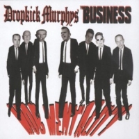 Dropkick Murphys & Business Mob Mentality