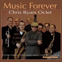 Chris Byars Octet Music Forever