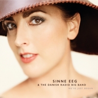 Sinne Eeg & The Danish Radio Big Ba We Ve Just Begun