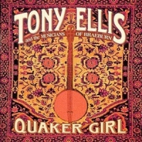 Ellis, Tony Quaker Girl