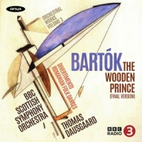 Bbc Scottish Symphony Orchestra Tho Bartok The Wooden Prince Divertimen
