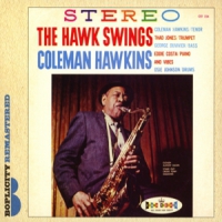 Hawkins, Coleman Hawk Swings