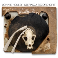 Holley, Lonnie Keeping A Record Of It