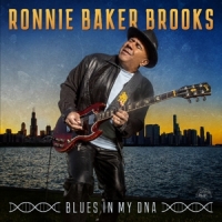 Brooks, Ronnie Baker Blues In My Dna