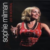 Milman, Sophie Live In Montreal