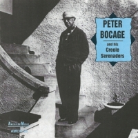 Bocage, Peter Peter Bocage And His Creole Serenad