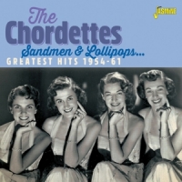 Chordettes, The Sandmen & Lollipops. Greatest Hits,