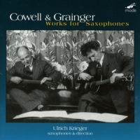 Krieger, Ulrich Henry Cowell/percy Grainger  Comple