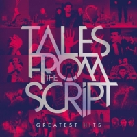 Script, The Tales From The Script: Greatest Hits