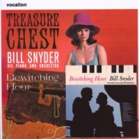 Bill - His Piano & Orchestra Snyder Treasure Chest/bewitching Hour