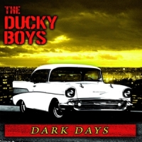 Ducky Boys Dark Days