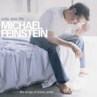 Feinstein, Michael Only One Life