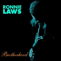 Laws, Ronnie Brotherhood