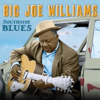 Williams, Big Joe Southside Blues