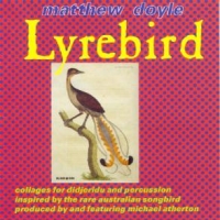 Doyle, Matthew Lyrebird