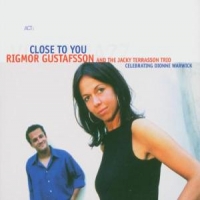 Gustafsson, Rigmor & The Jacky Terrasson Trio Close To You