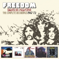 Freedom Born Again: The Complete Recordings 1967-72